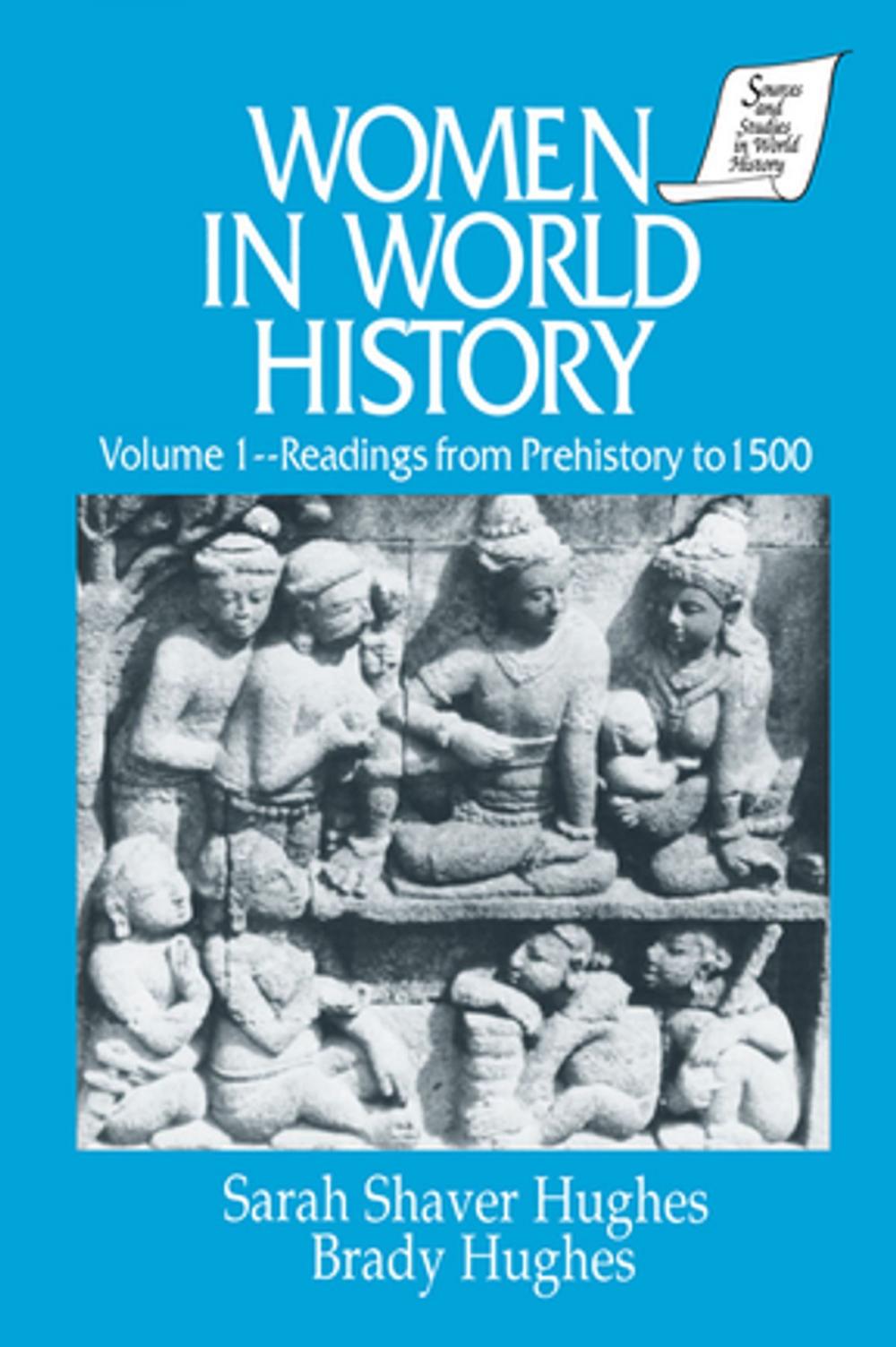 Big bigCover of Women in World History: v. 1: Readings from Prehistory to 1500