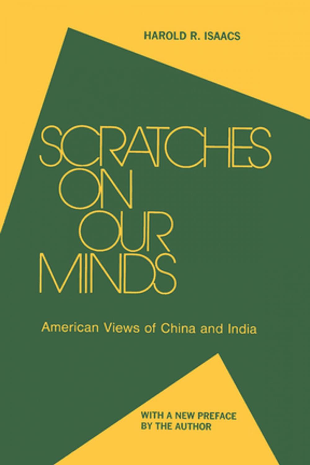 Big bigCover of Scratches on Our Minds: American Images of China and India