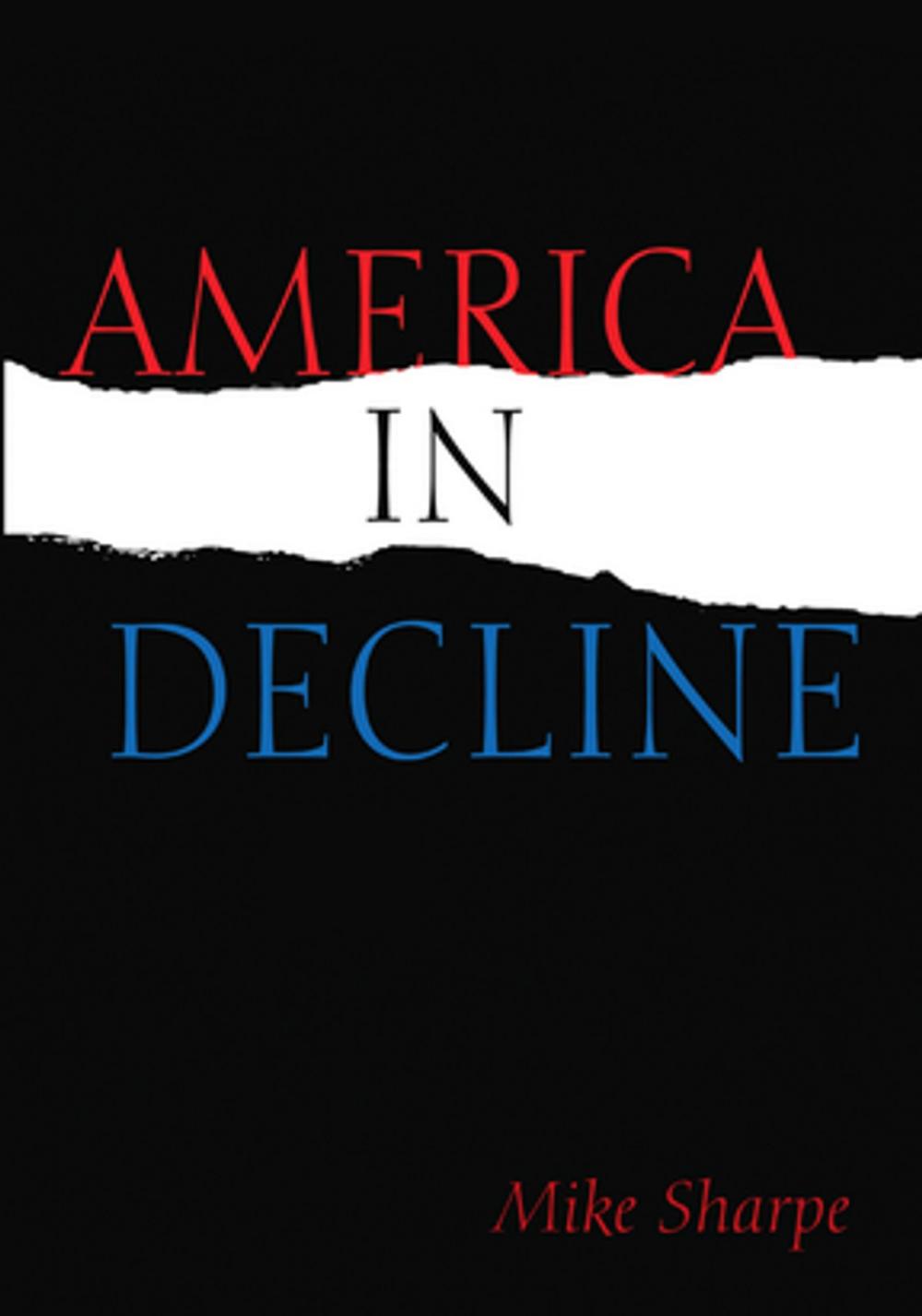 Big bigCover of America in Decline