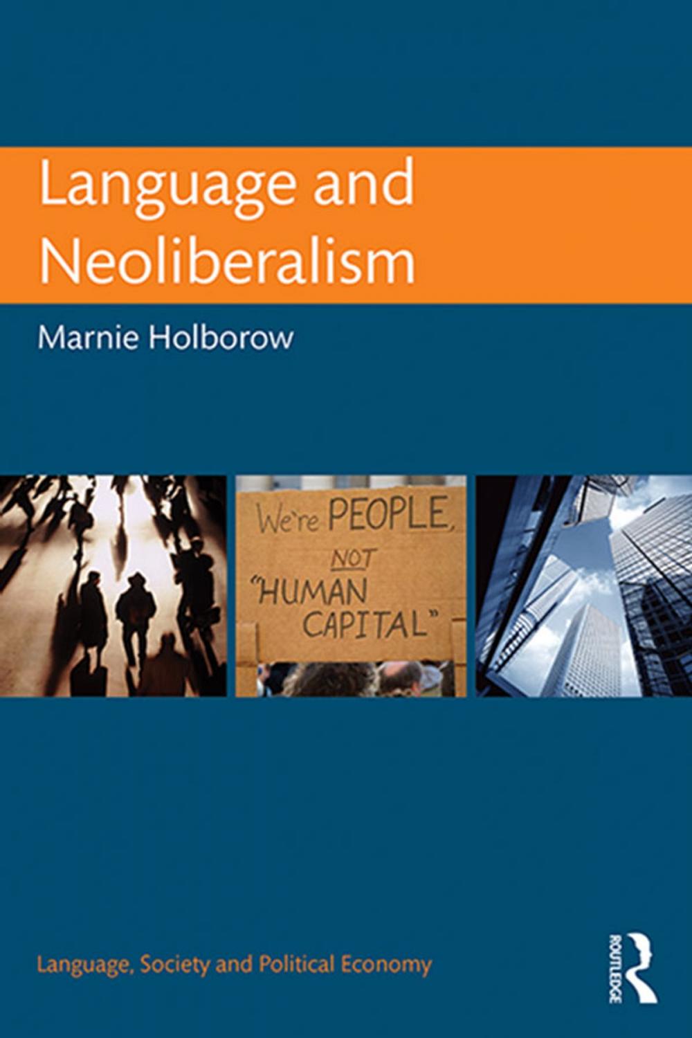 Big bigCover of Language and Neoliberalism