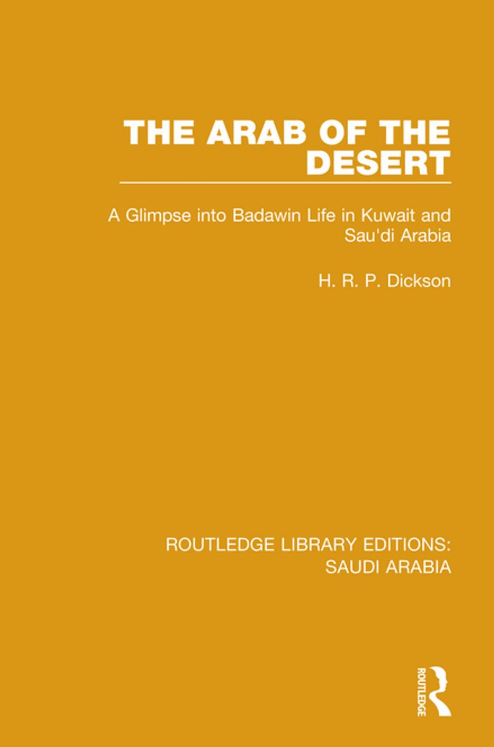 Big bigCover of The Arab of the Desert (RLE Saudi Arabia)