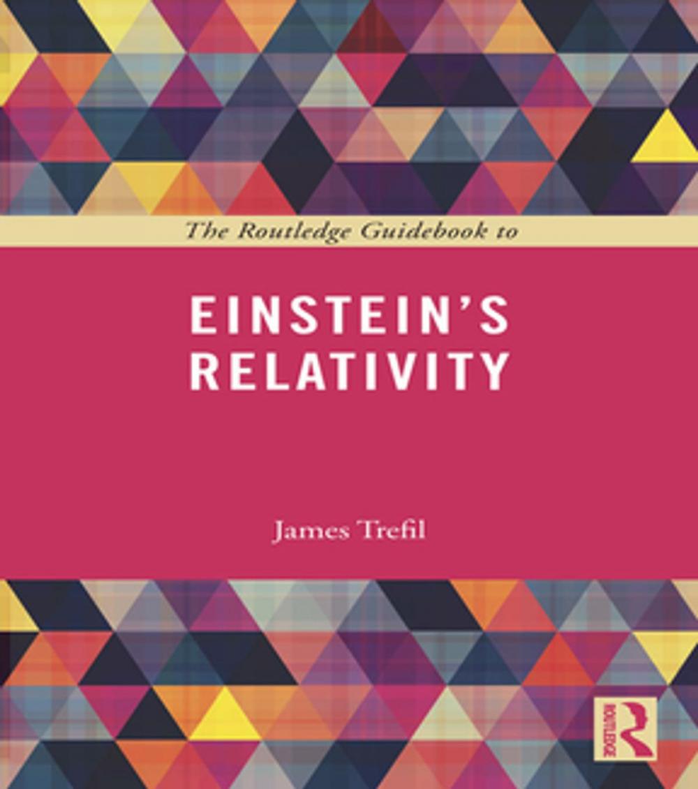 Big bigCover of The Routledge Guidebook to Einstein's Relativity