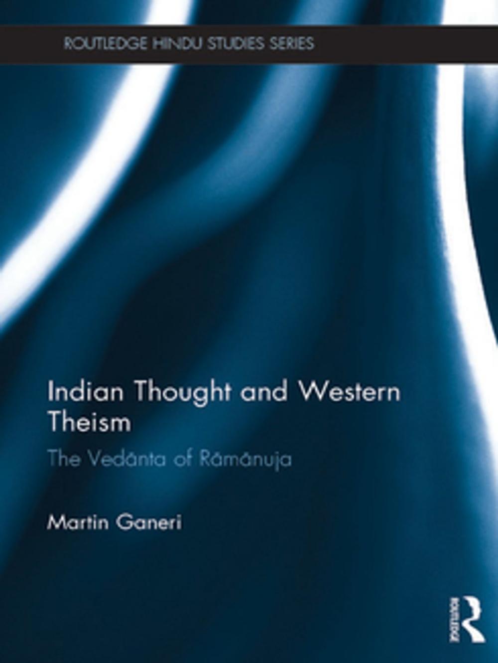 Big bigCover of Indian Thought and Western Theism