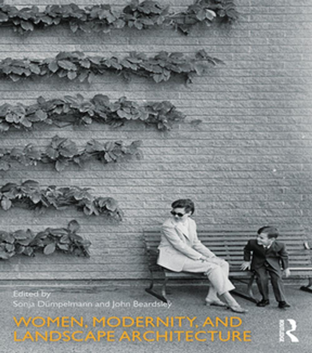 Big bigCover of Women, Modernity, and Landscape Architecture