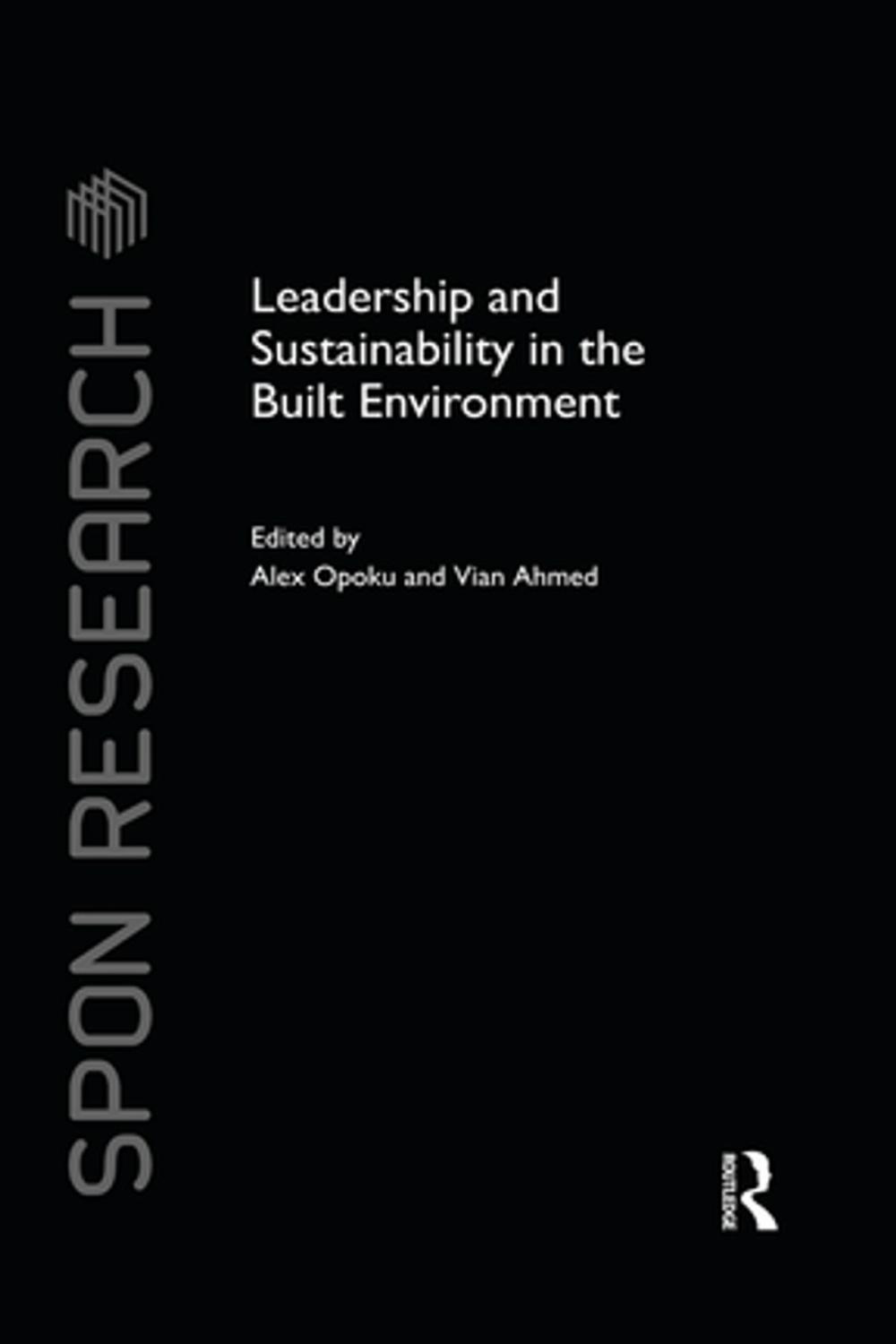 Big bigCover of Leadership and Sustainability in the Built Environment