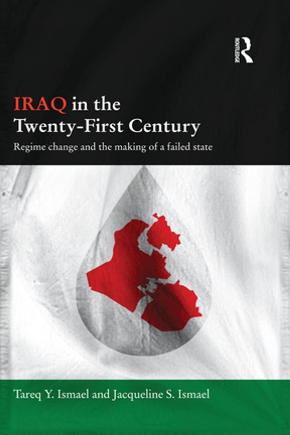 Big bigCover of Iraq in the Twenty-First Century