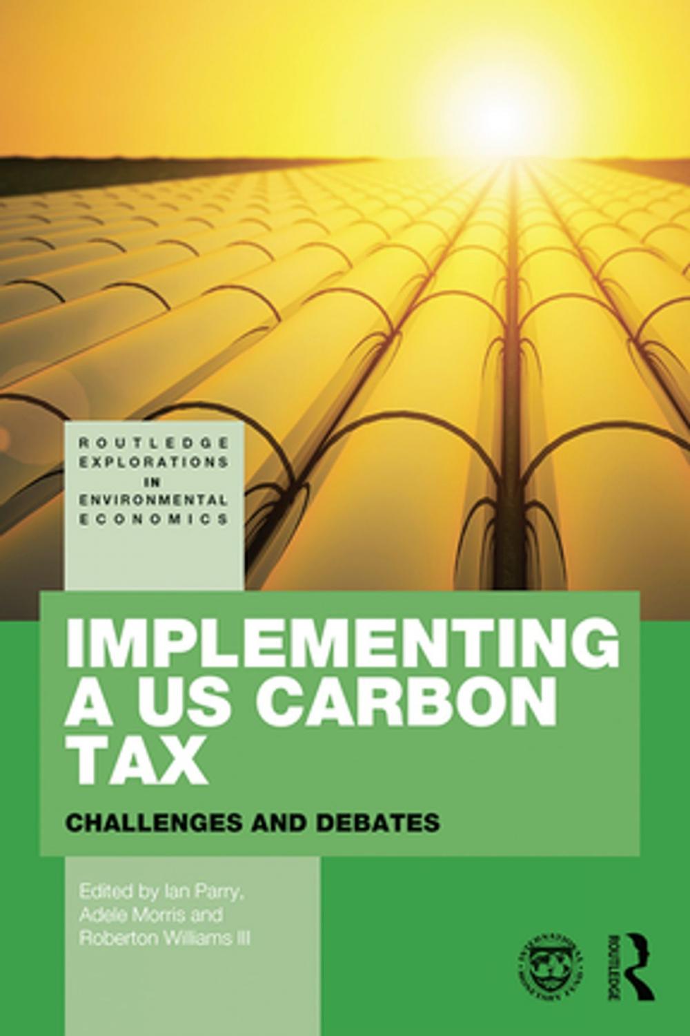 Big bigCover of Implementing a US Carbon Tax