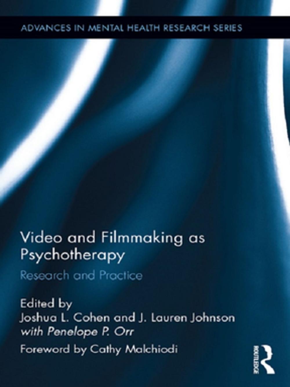 Big bigCover of Video and Filmmaking as Psychotherapy