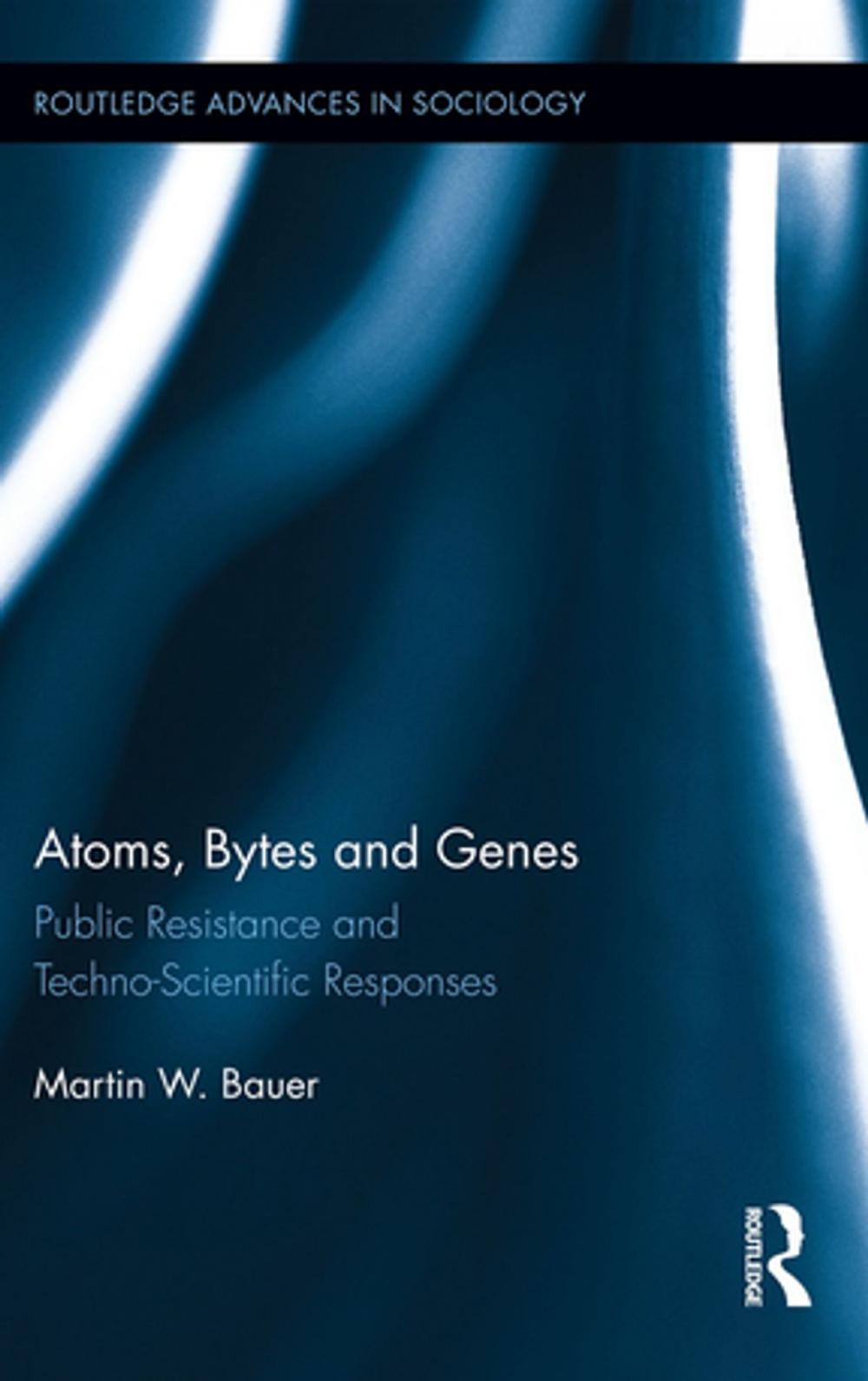 Big bigCover of Atoms, Bytes and Genes