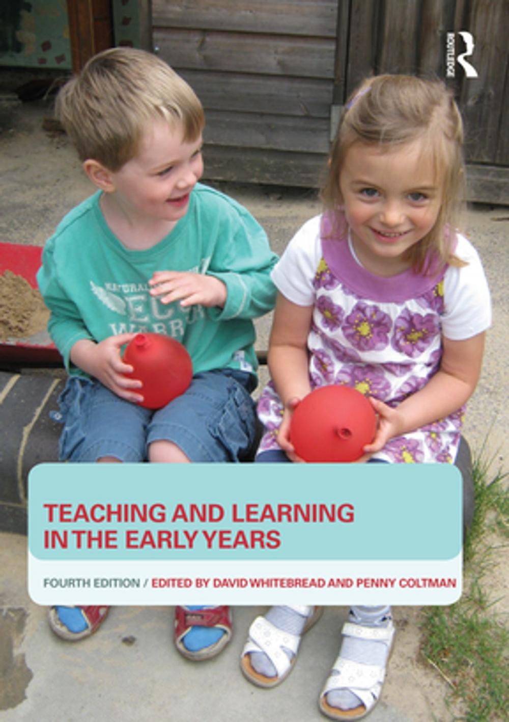 Big bigCover of Teaching and Learning in the Early Years