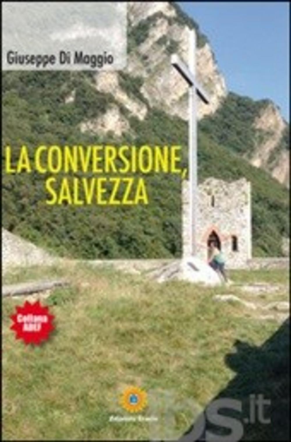 Big bigCover of La Conversione, Salvezza