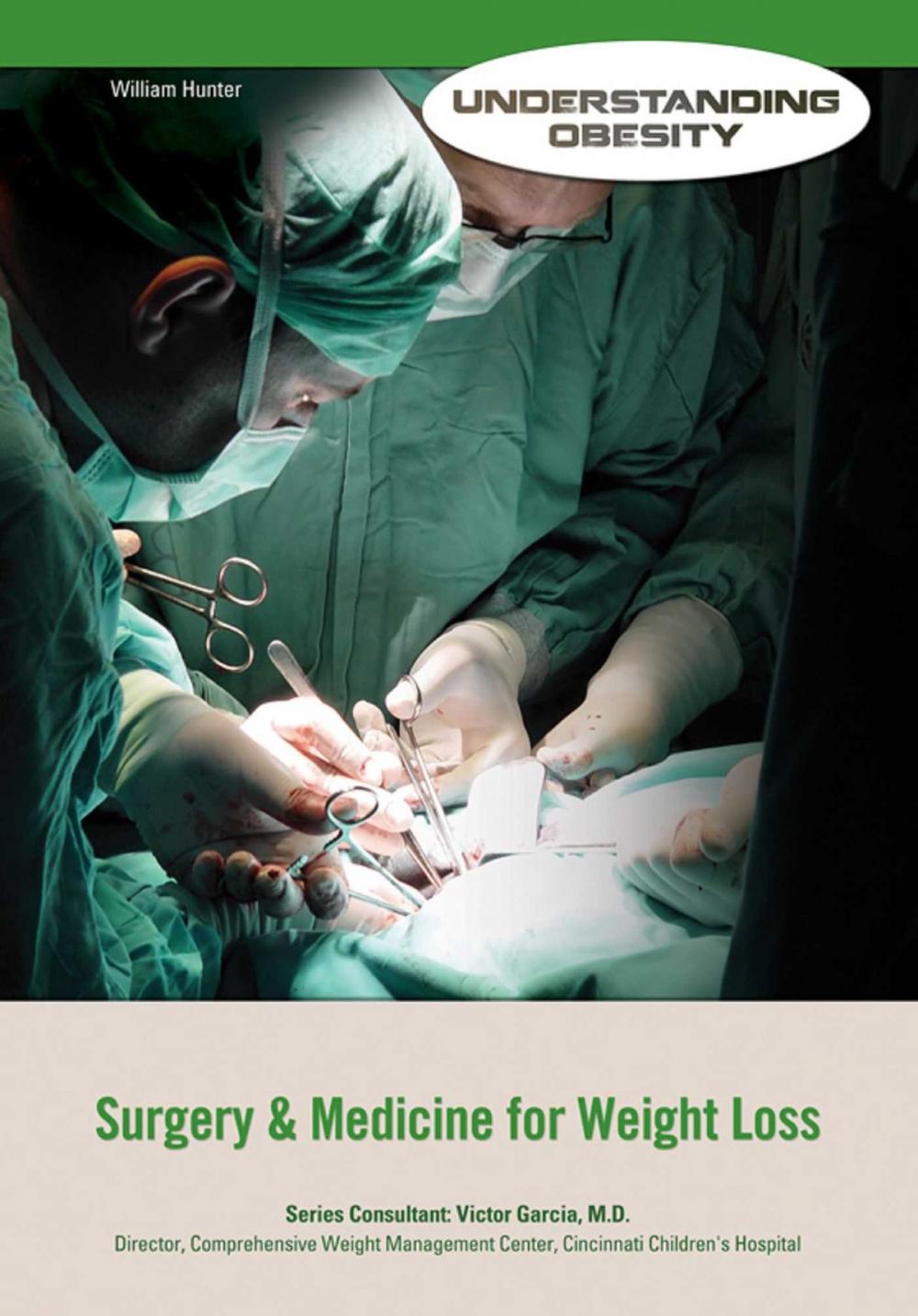 Big bigCover of Surgery & Medicine for Weight Loss