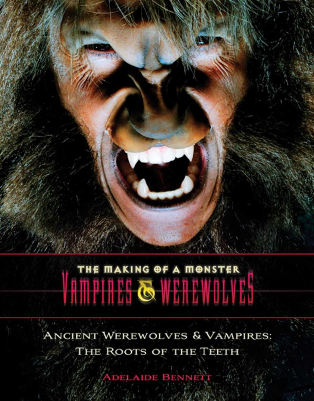 Big bigCover of Ancient Werewolves and Vampires