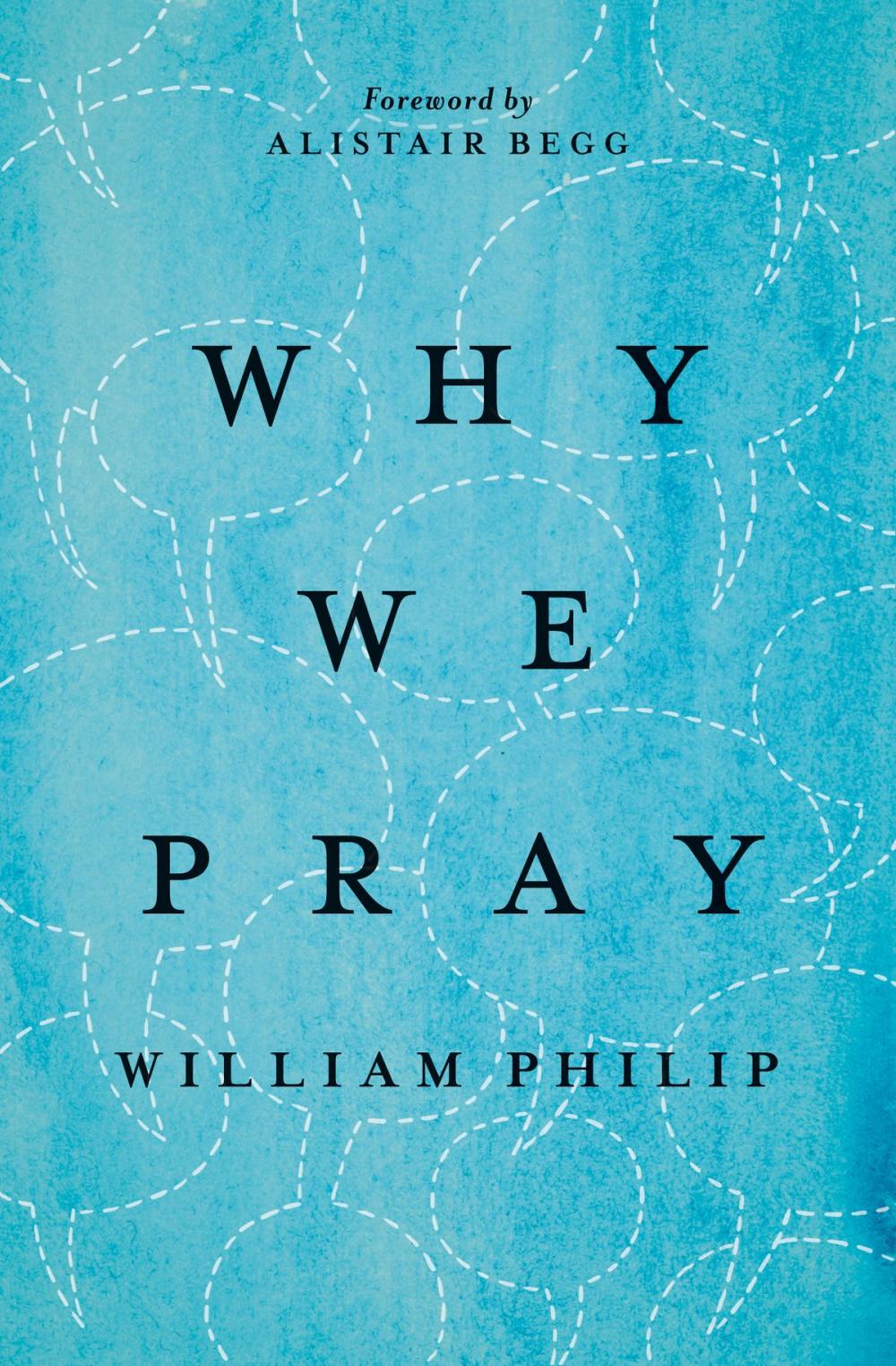 Big bigCover of Why We Pray