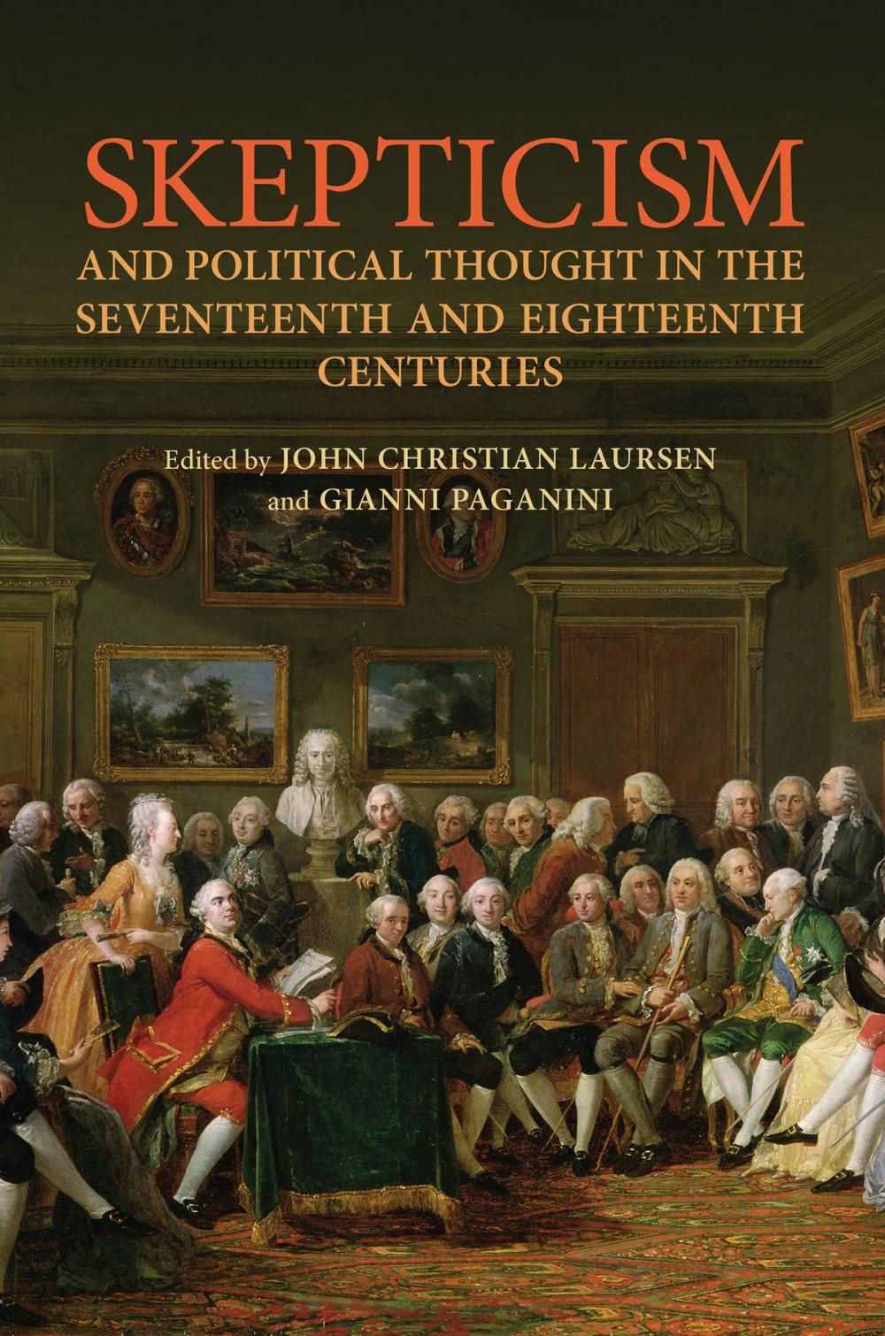 Big bigCover of Skepticism and Political Thought in the Seventeenth and Eighteenth Centuries