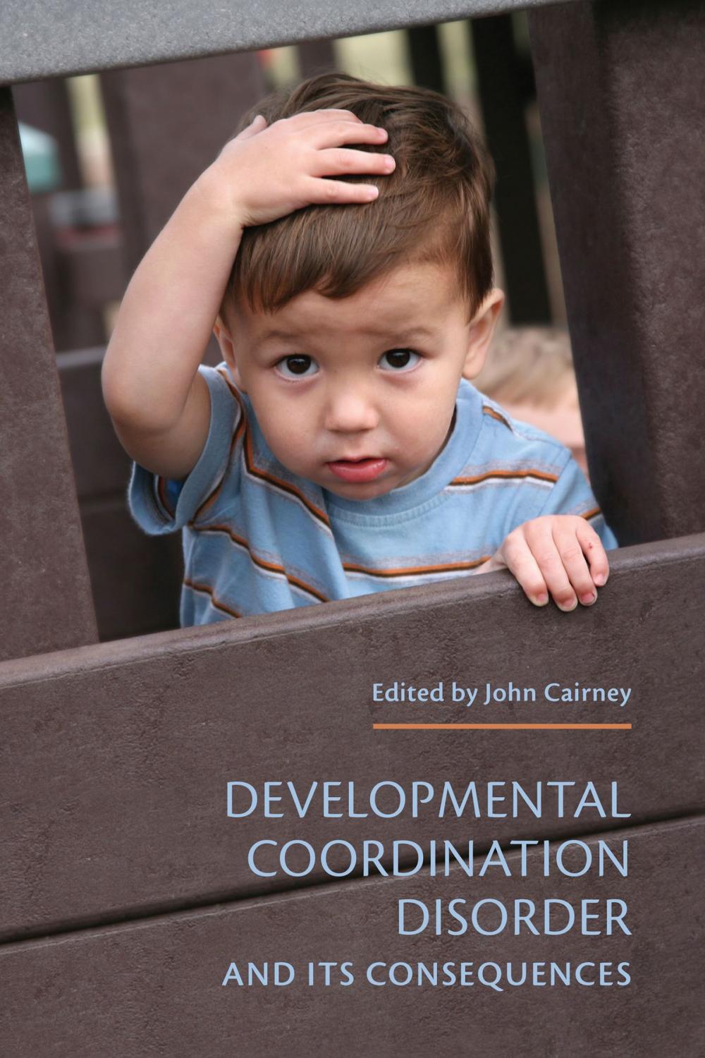 Big bigCover of Developmental Coordination Disorder and its Consequences