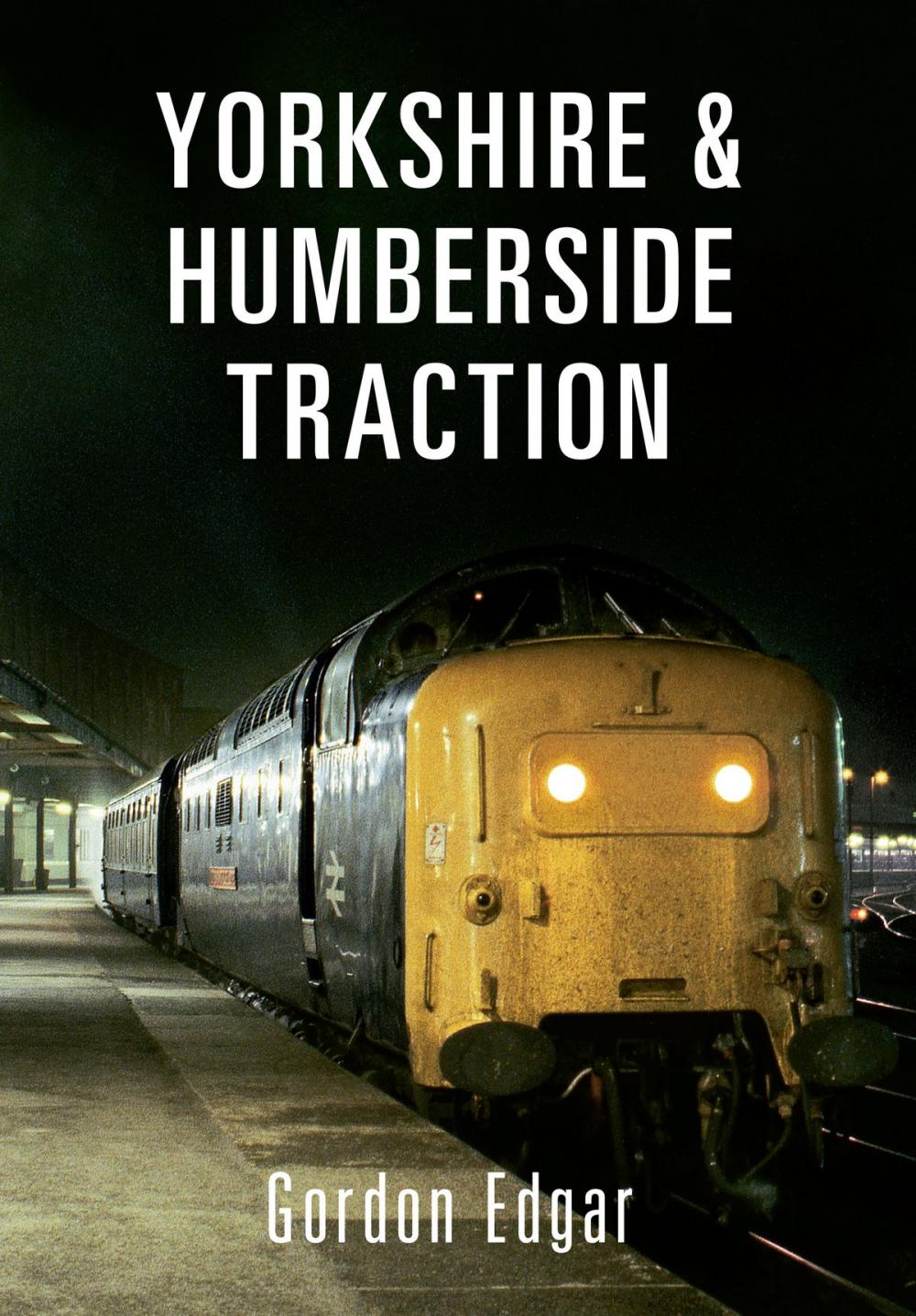 Big bigCover of Yorkshire & Humberside Traction