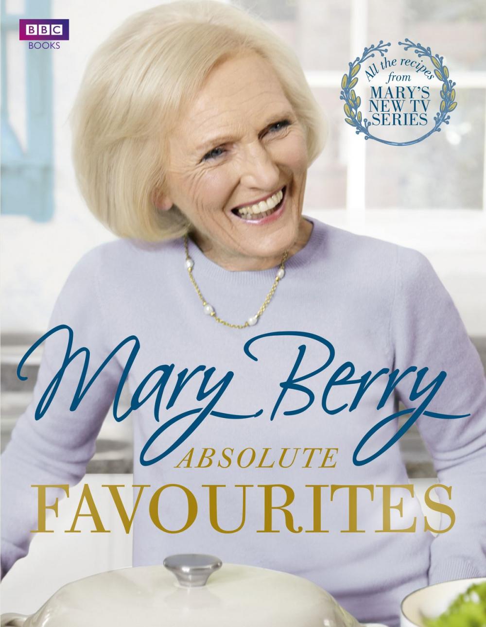 Big bigCover of Mary Berry's Absolute Favourites