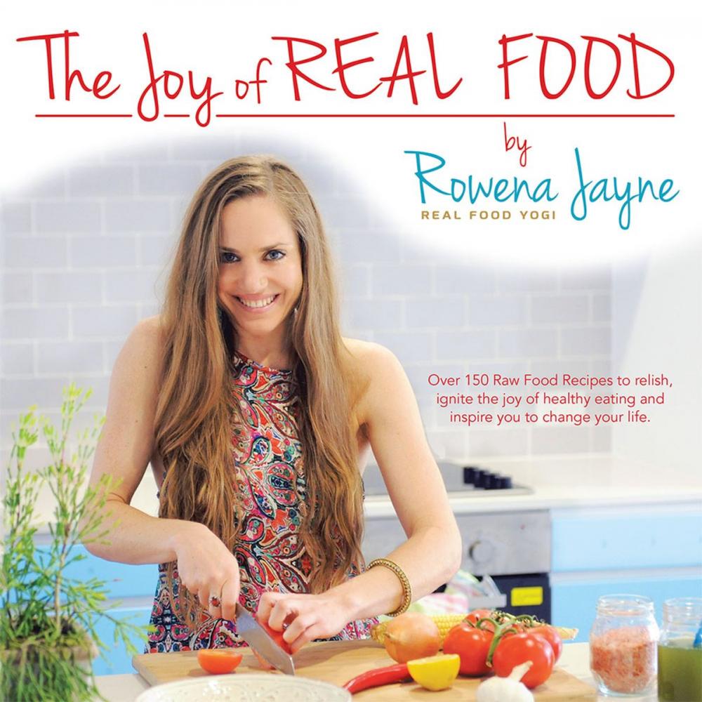Big bigCover of The Joy of Real Food