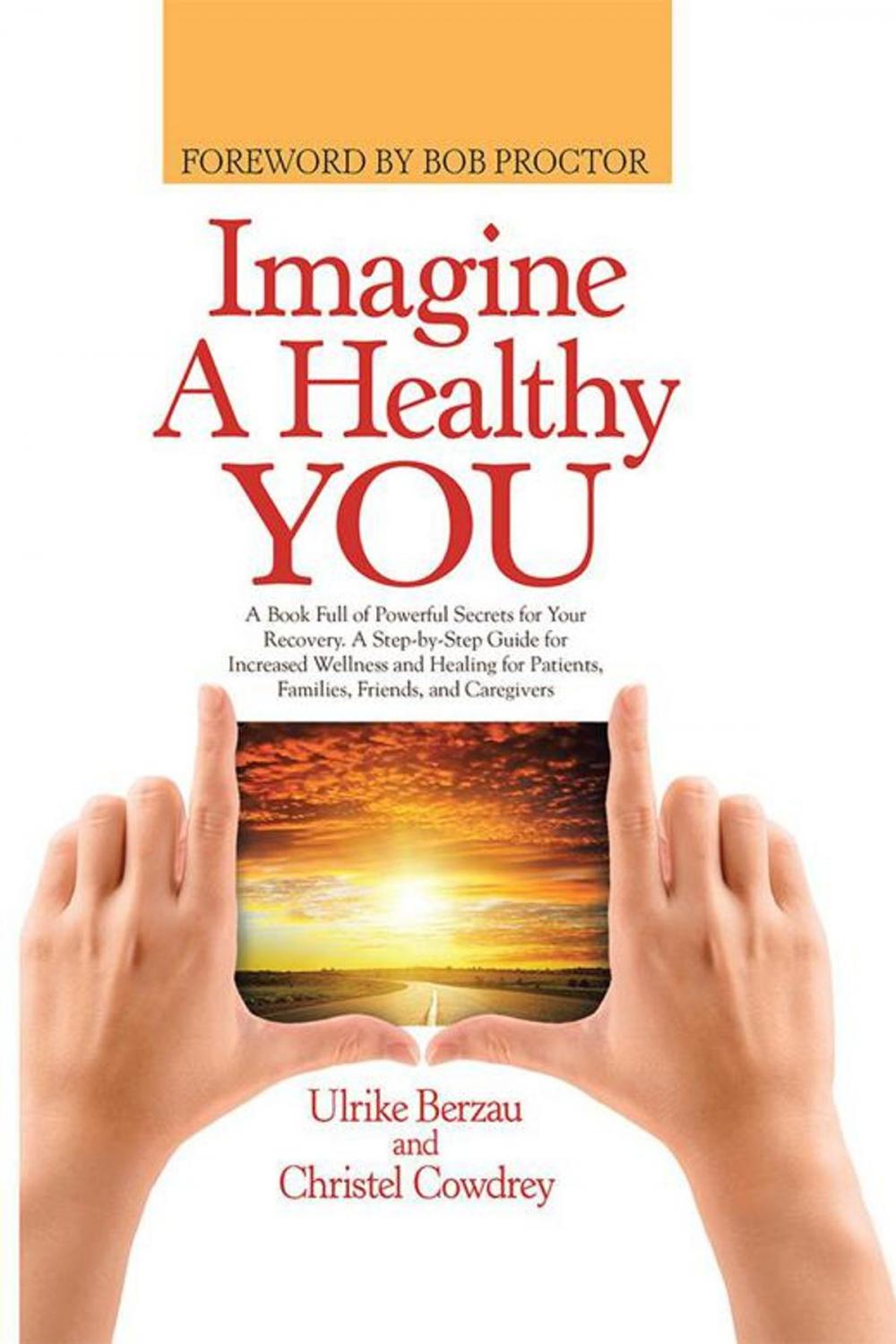 Big bigCover of Imagine a Healthy You