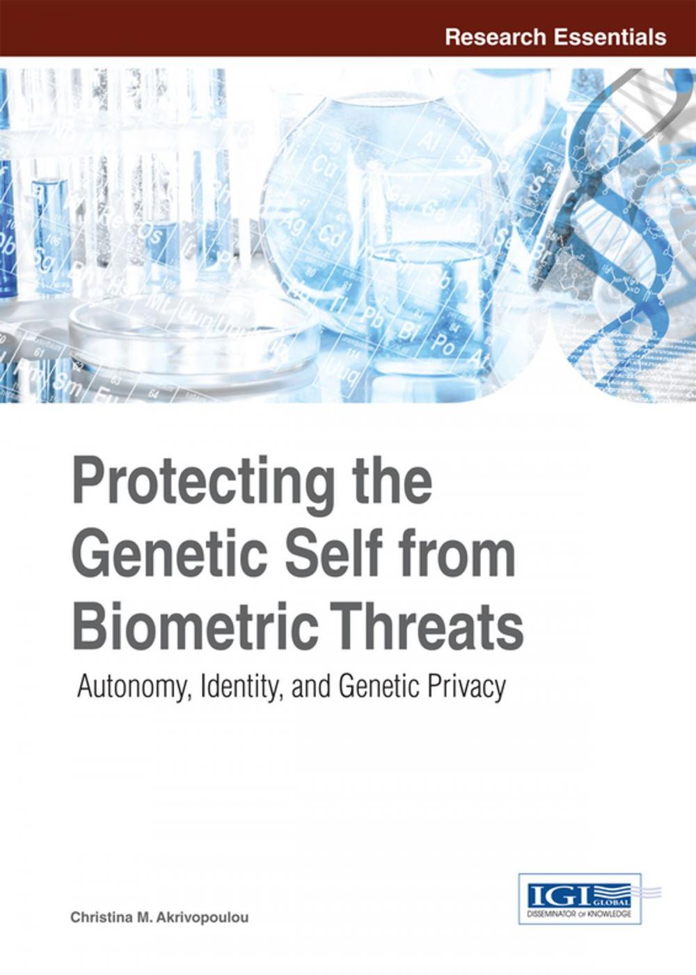 Big bigCover of Protecting the Genetic Self from Biometric Threats