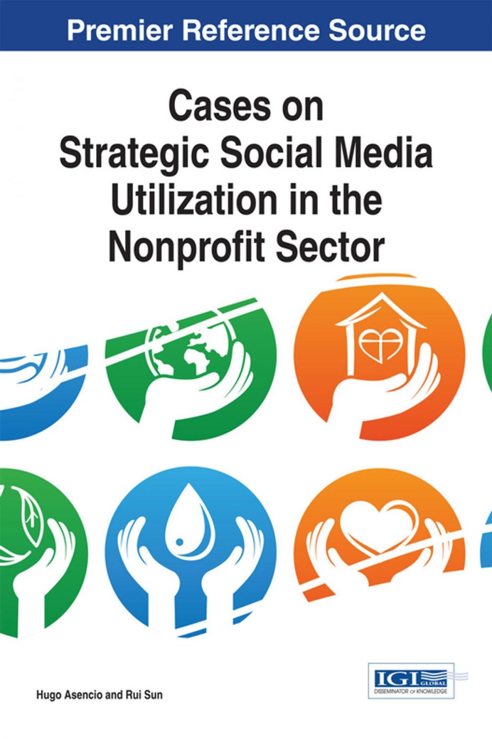 Big bigCover of Cases on Strategic Social Media Utilization in the Nonprofit Sector