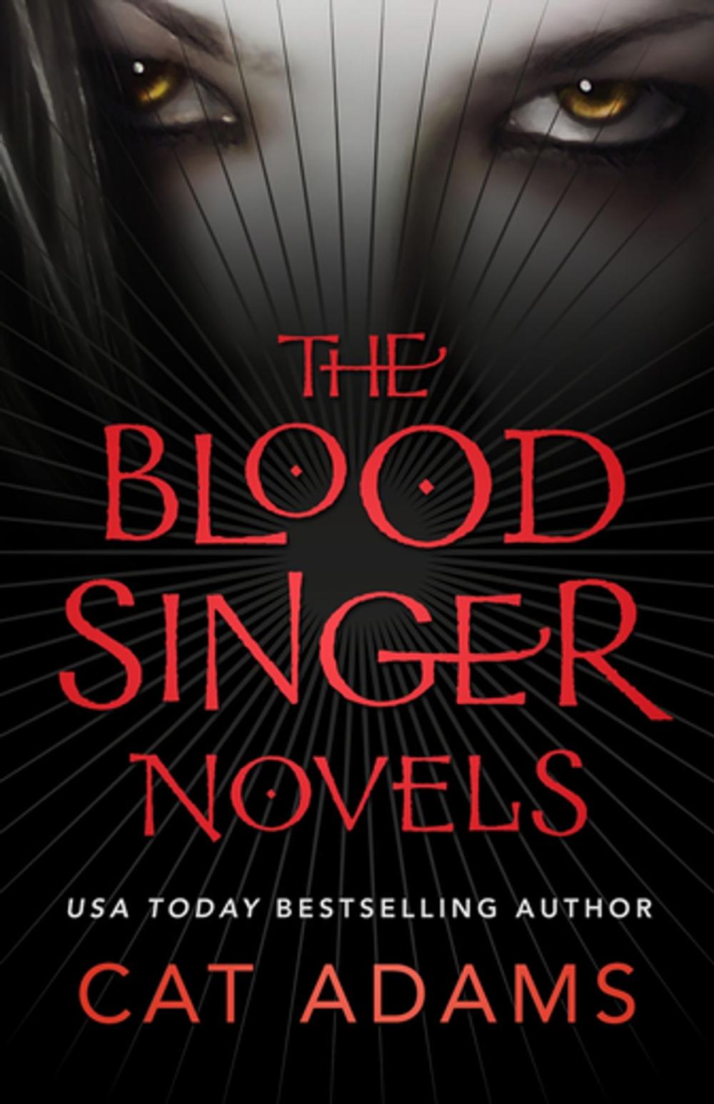 Big bigCover of The Blood Singer Novels