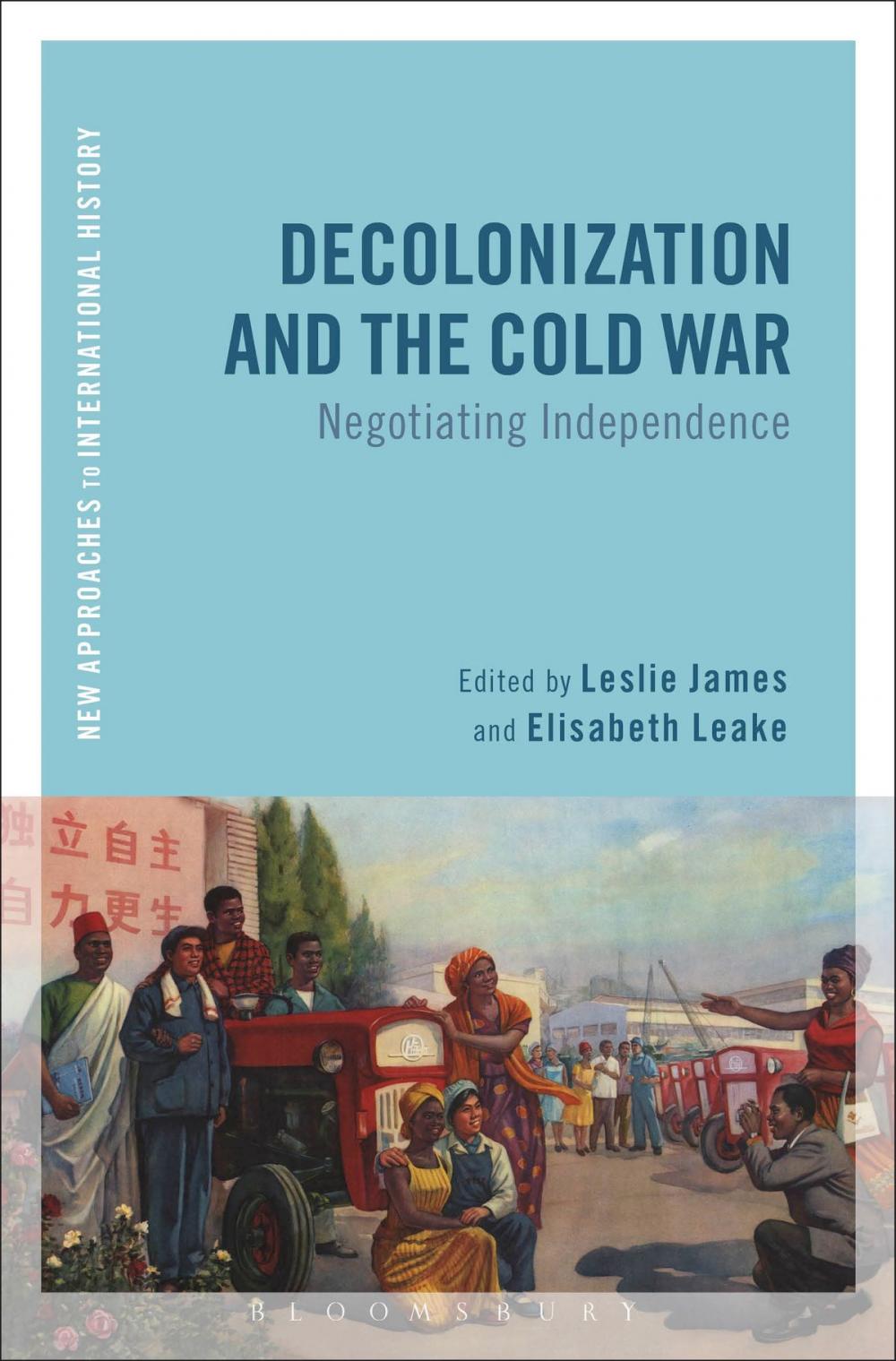 Big bigCover of Decolonization and the Cold War