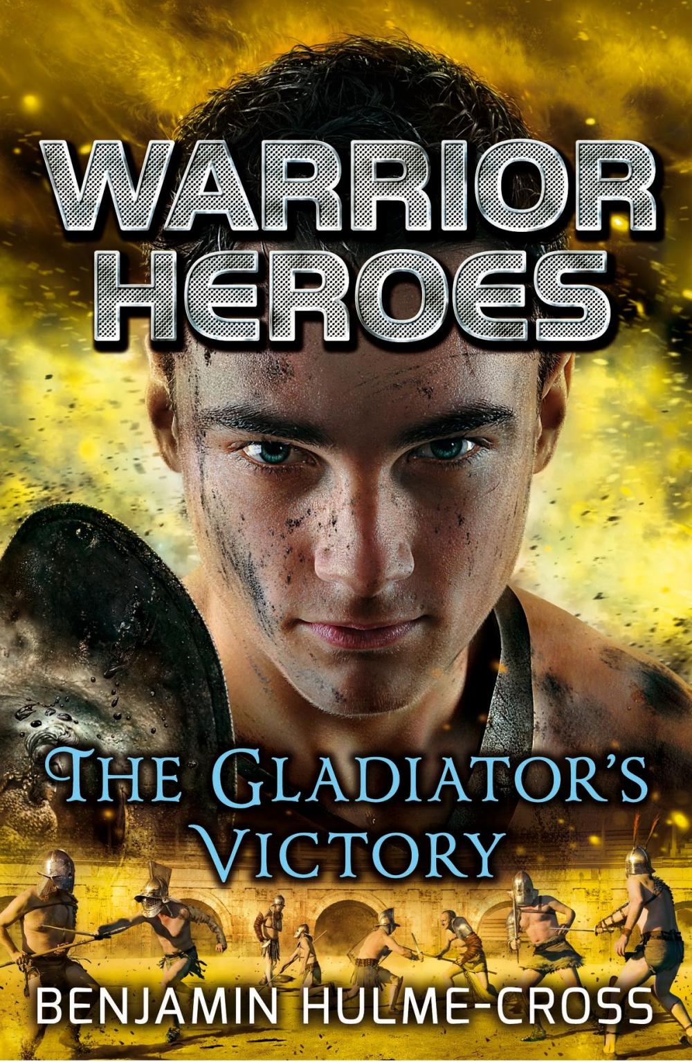 Big bigCover of Warrior Heroes: The Gladiator's Victory