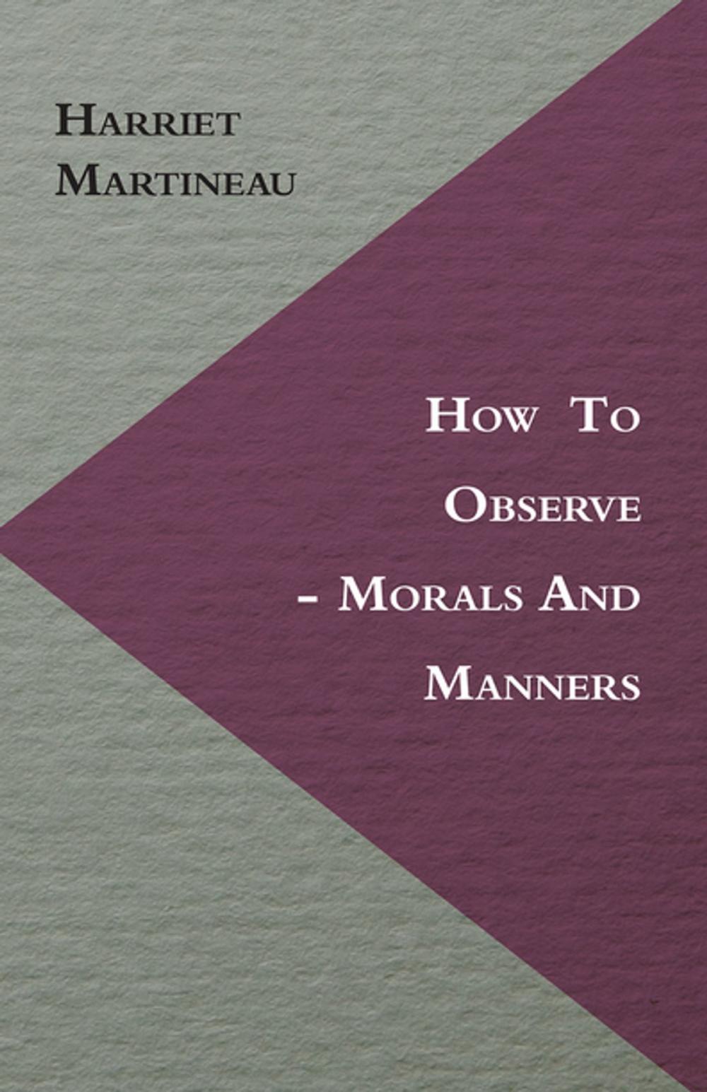 Big bigCover of How to Observe - Morals and Manners