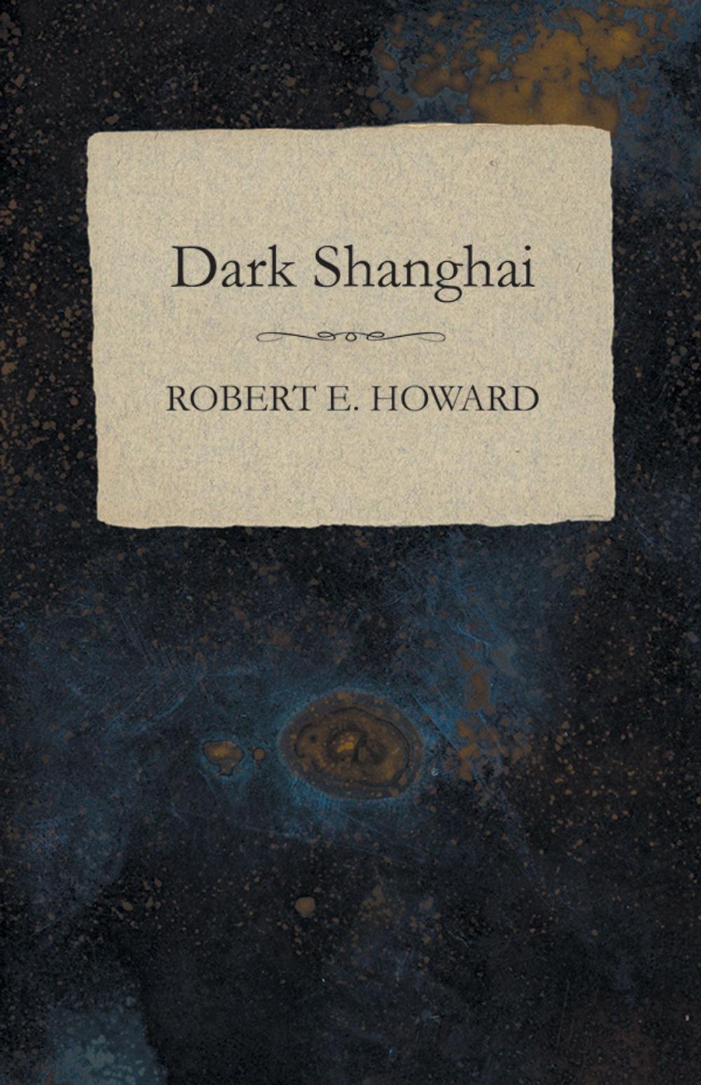 Big bigCover of Dark Shanghai