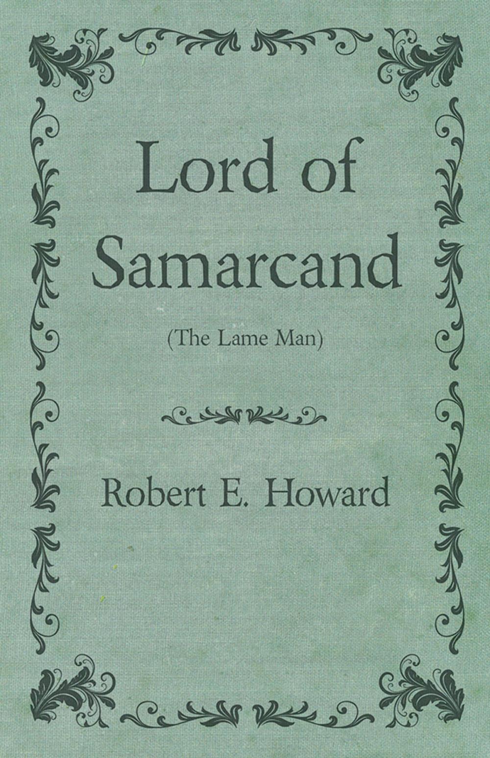 Big bigCover of Lord of Samarcand (The Lame Man)