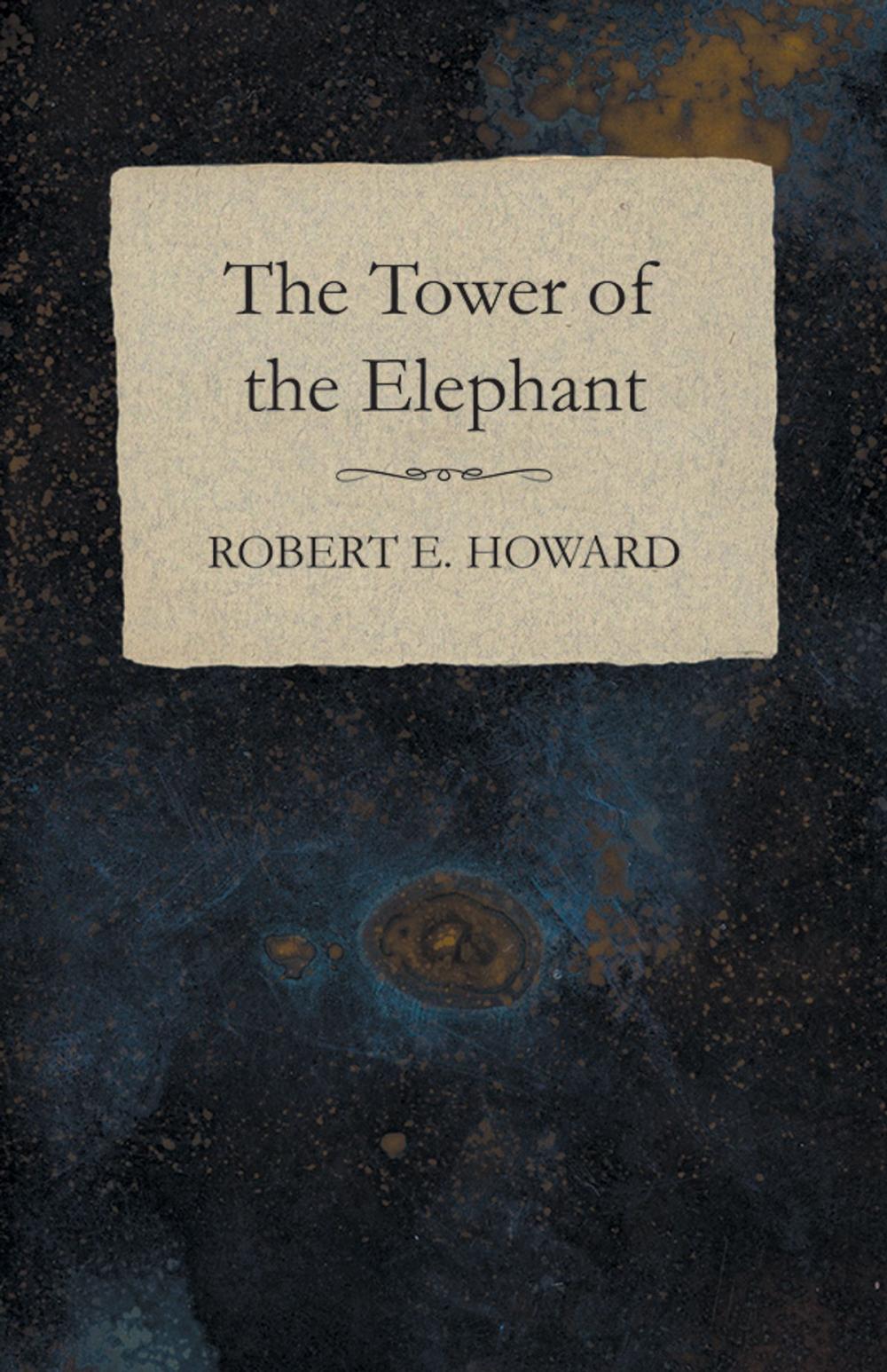 Big bigCover of The Tower of the Elephant