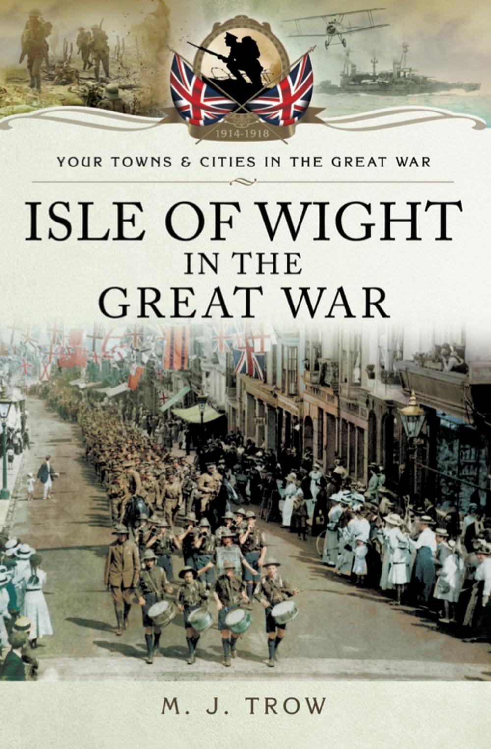 Big bigCover of Isle of Wight in the Great War