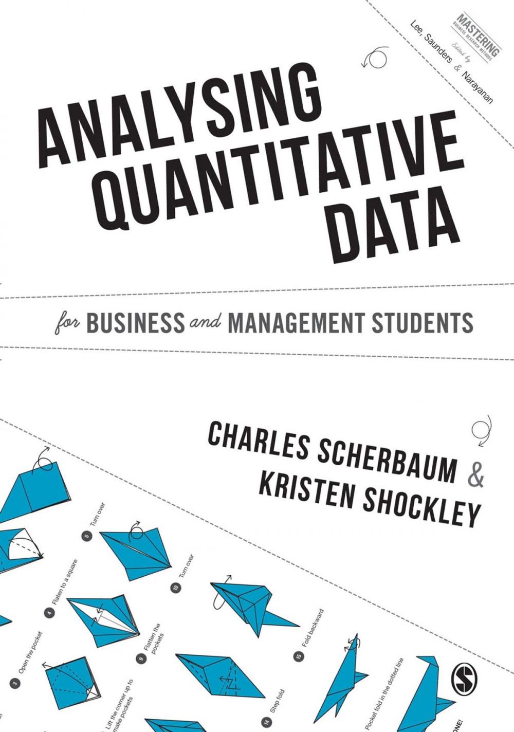 Big bigCover of Analysing Quantitative Data for Business and Management Students