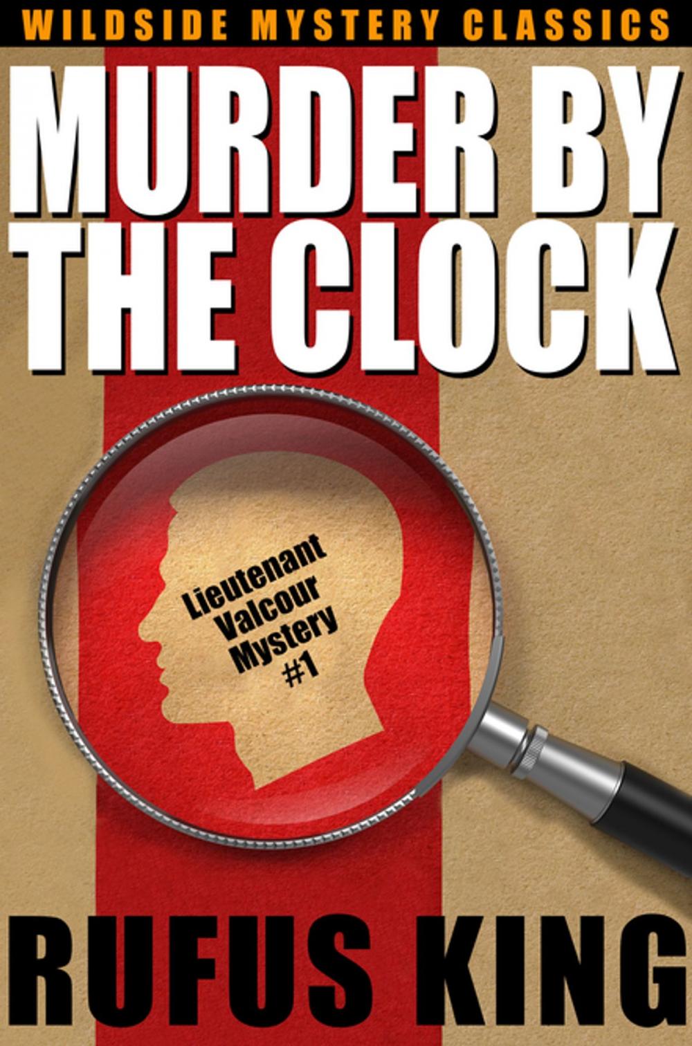 Big bigCover of Murder by the Clock: A Lt. Valcour Mystery