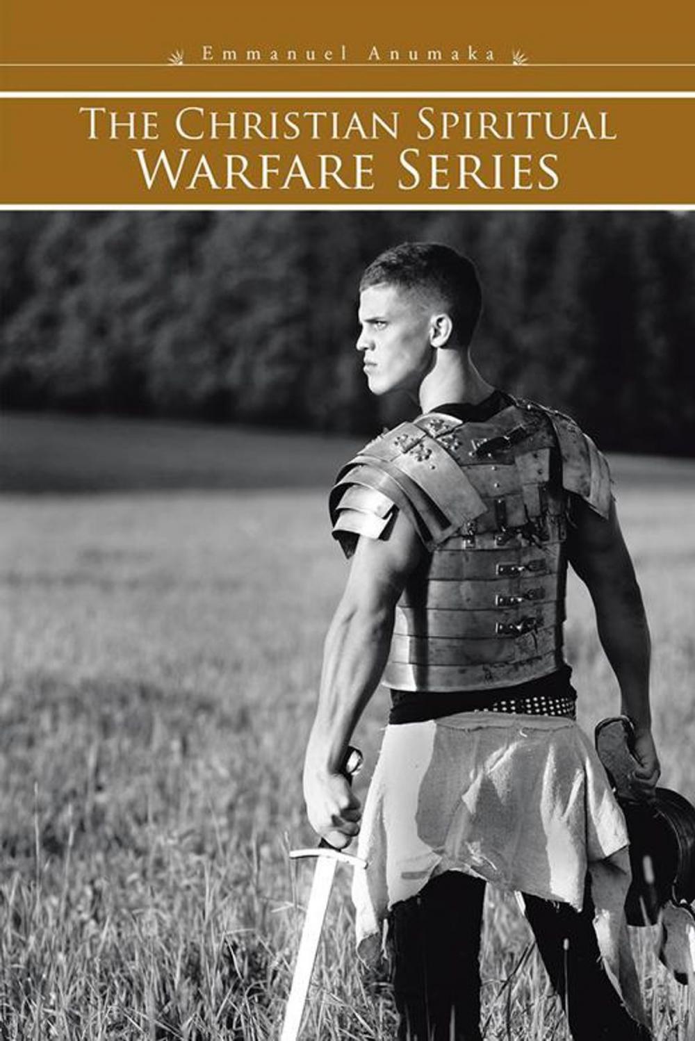 Big bigCover of The Christian Spiritual Warfare Series