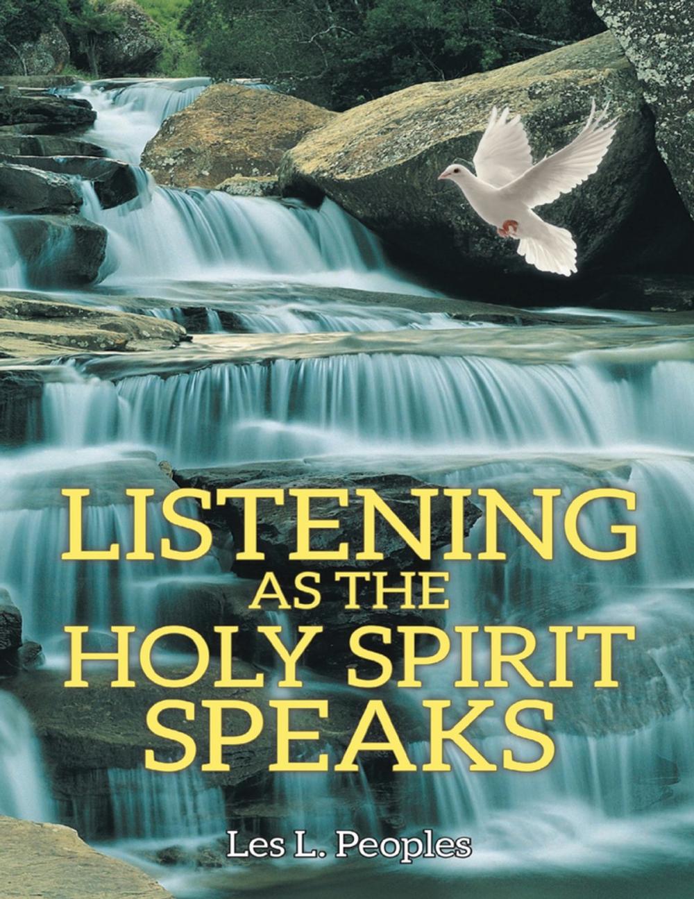 Big bigCover of Listening as the Holy Spirit Speaks