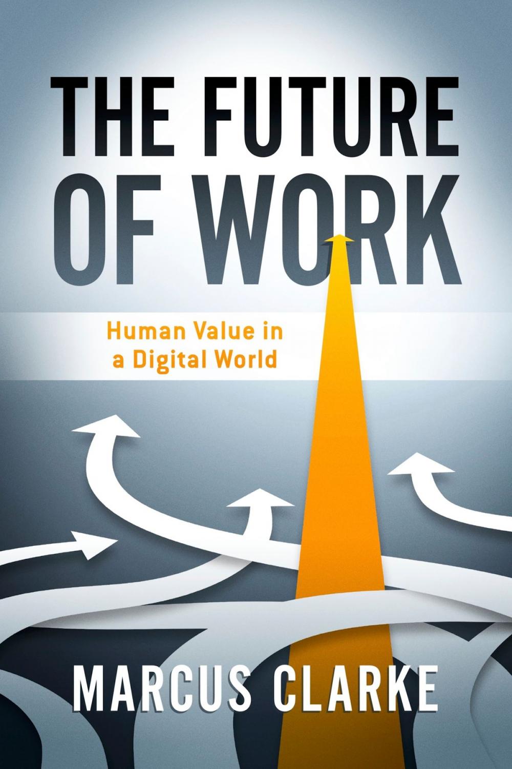 Big bigCover of The Future of Work