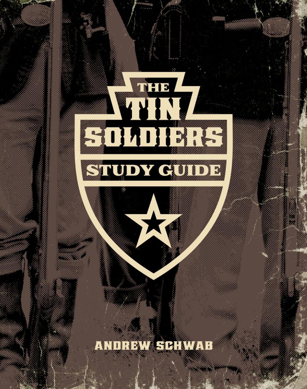 Big bigCover of The Tin Soldiers Study Guide