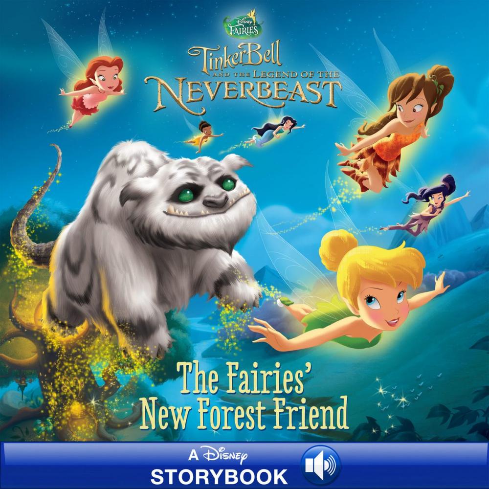 Big bigCover of Tinker Bell and the Legend of the NeverBeast: The Fairies' New Forest Friend