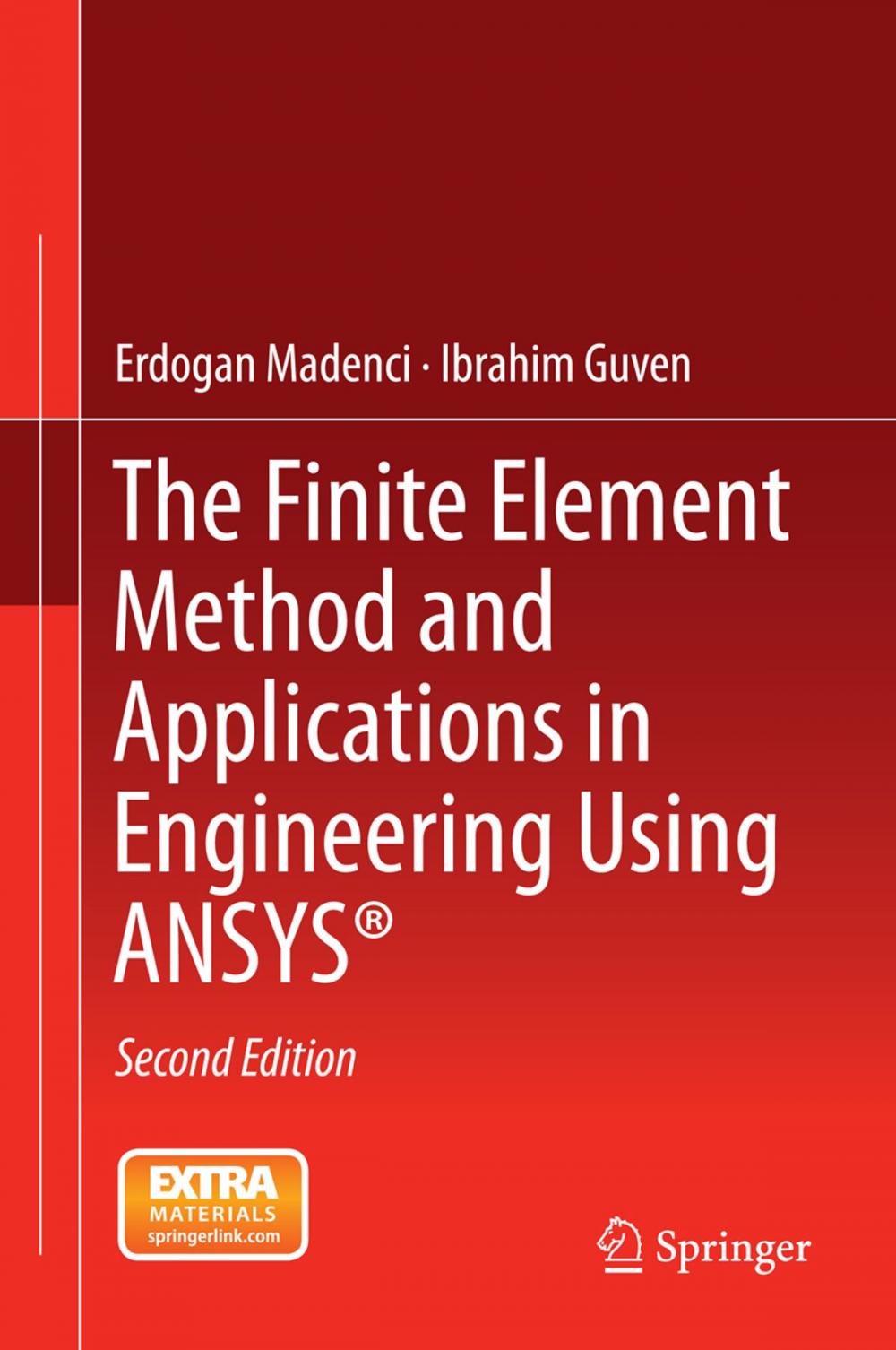 Big bigCover of The Finite Element Method and Applications in Engineering Using ANSYS®