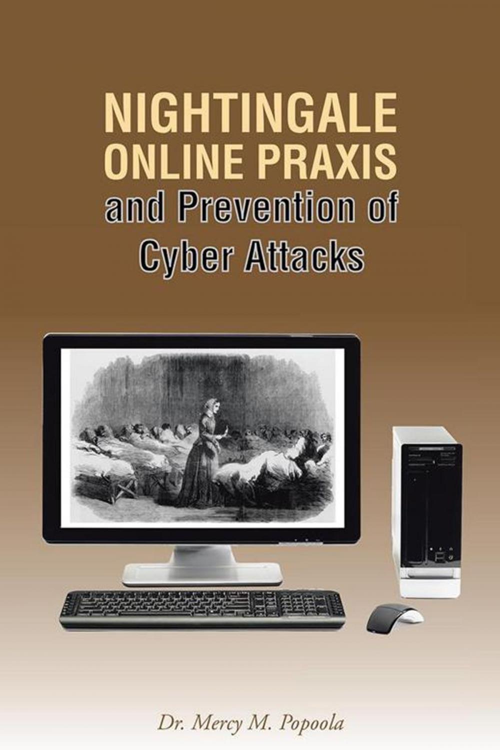 Big bigCover of Nightingale Online Praxis and Prevention of Cyber Attacks