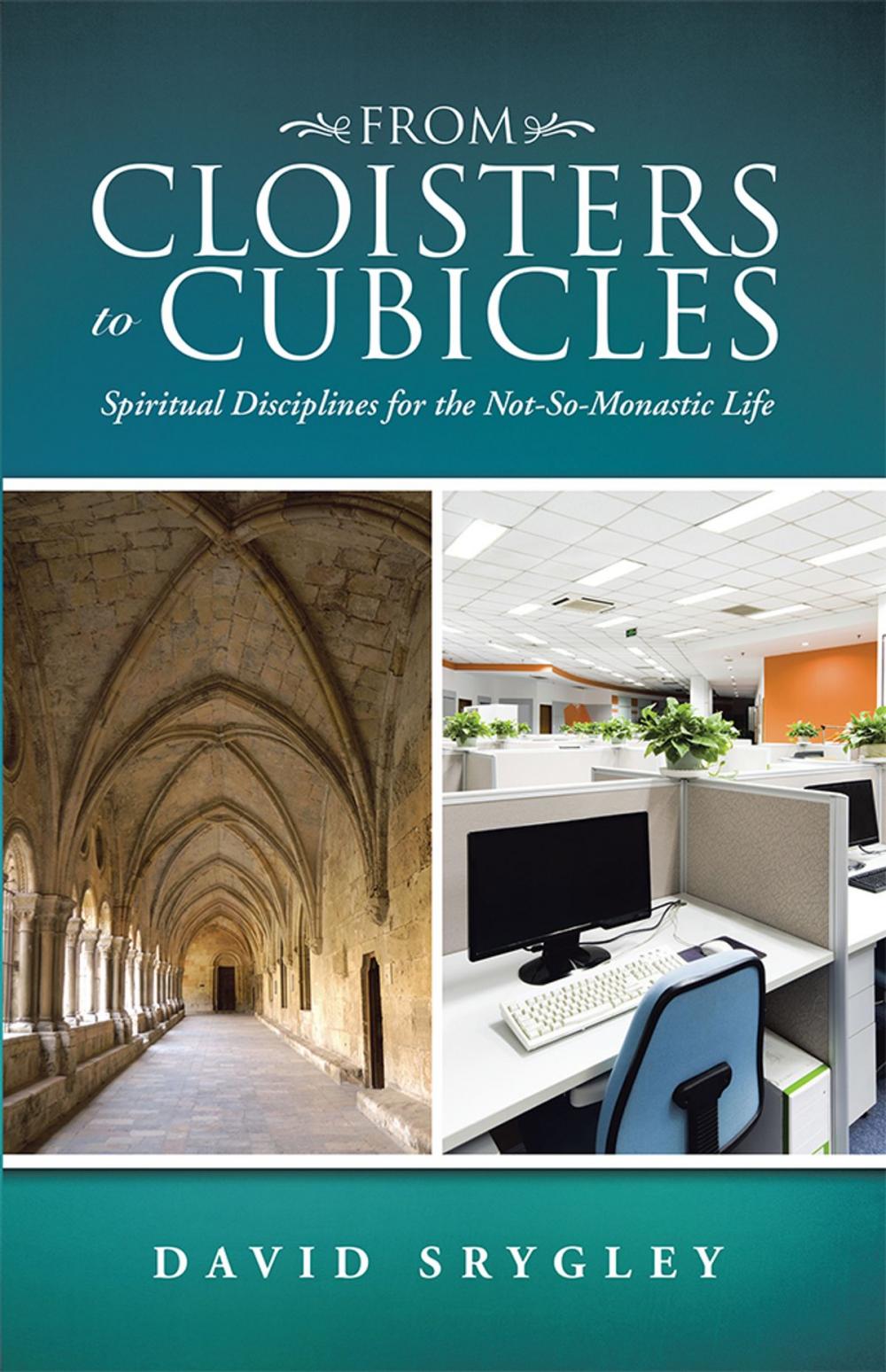 Big bigCover of From Cloisters to Cubicles