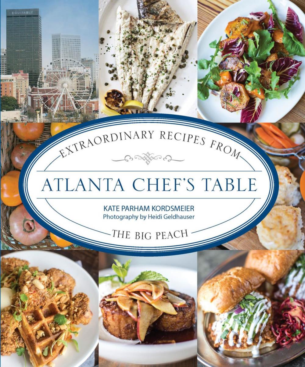 Big bigCover of Atlanta Chef's Table