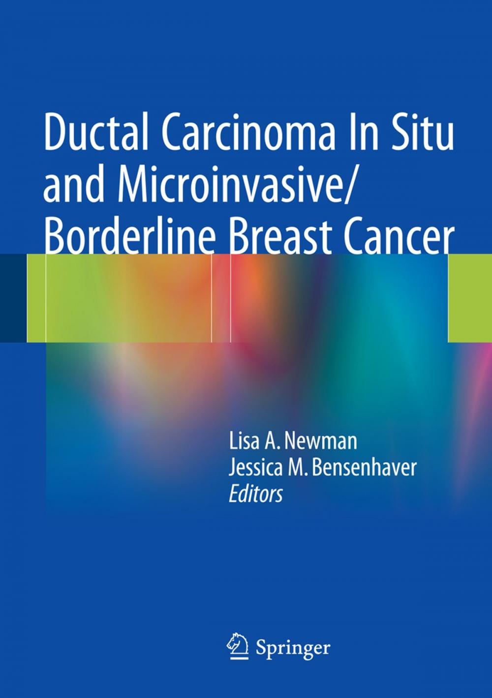 Big bigCover of Ductal Carcinoma In Situ and Microinvasive/Borderline Breast Cancer