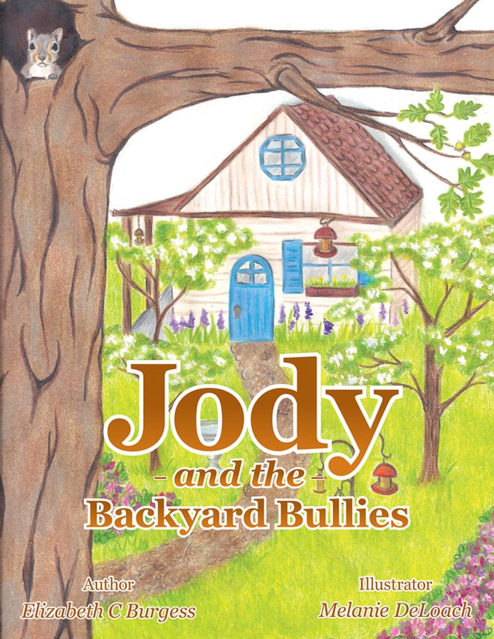 Big bigCover of Jody and the Backyard Bullies