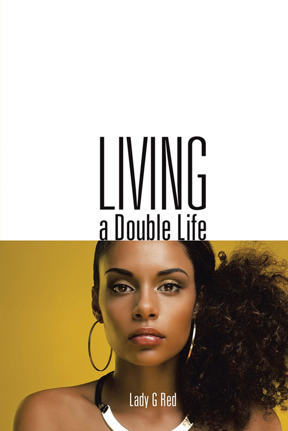 Big bigCover of Living a Double Life