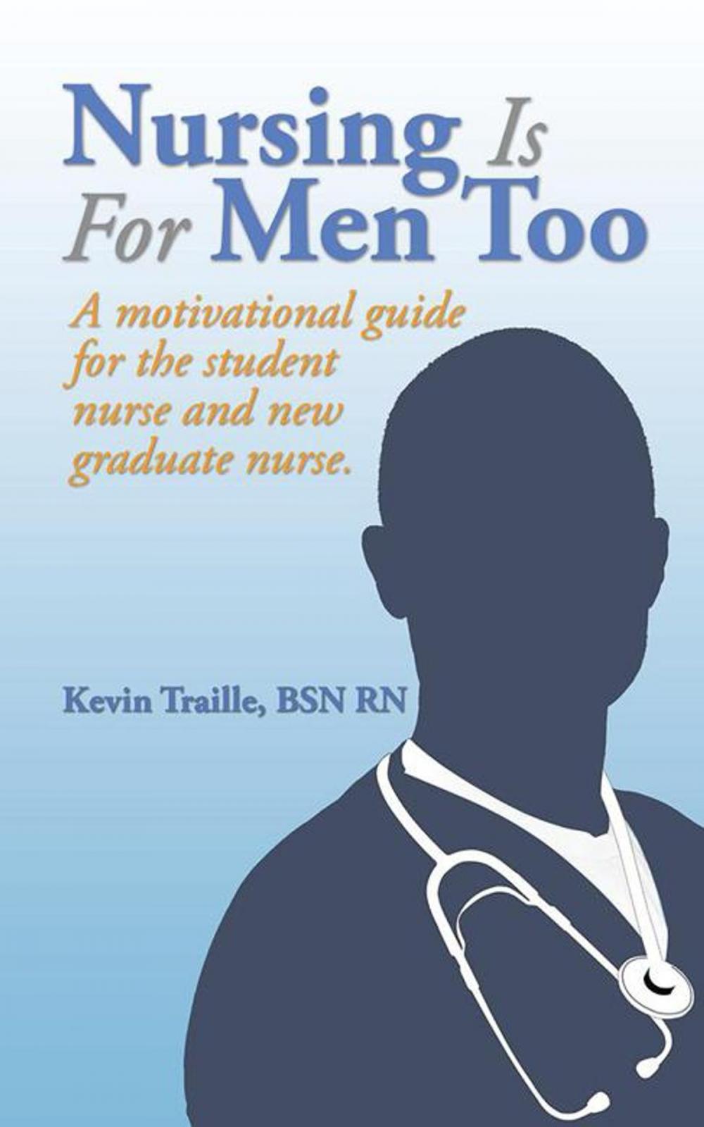 Big bigCover of Nursing Is for Men Too