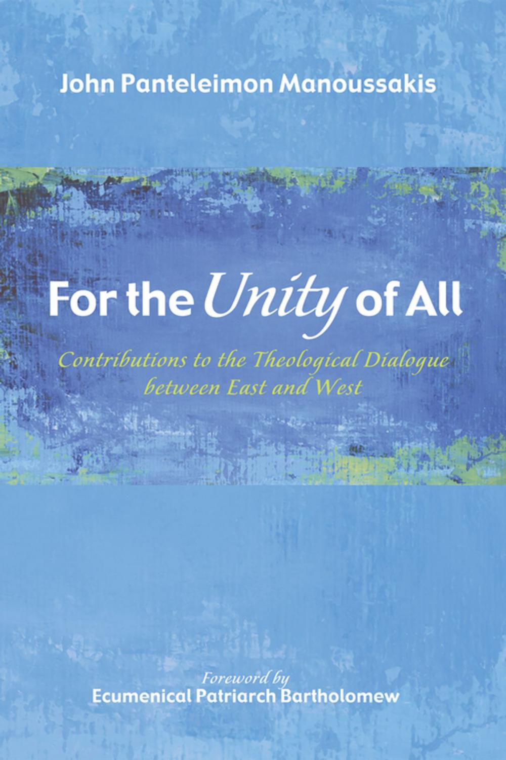 Big bigCover of For the Unity of All